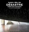 Dans l'œil du désastre